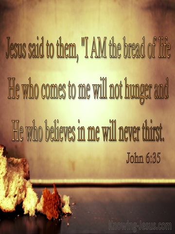 John 6:35 I Am The Bread Of Life (brown)